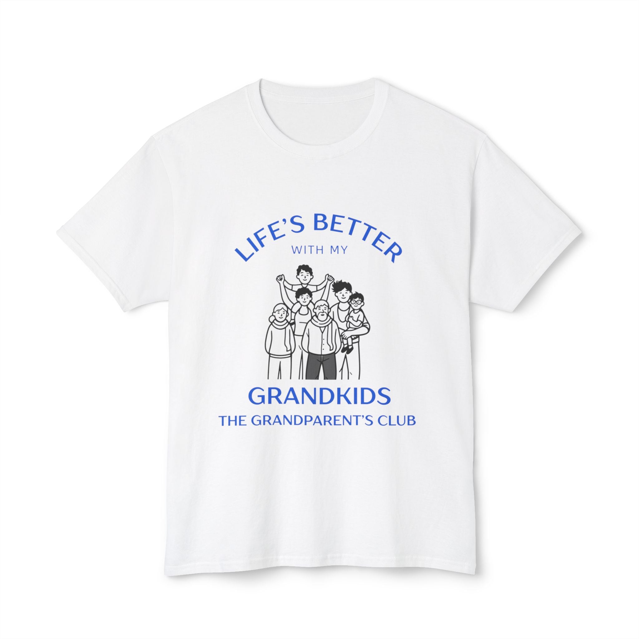 T-Shirt — "Life's Better With My Grandkids" Grandparents Club Tee