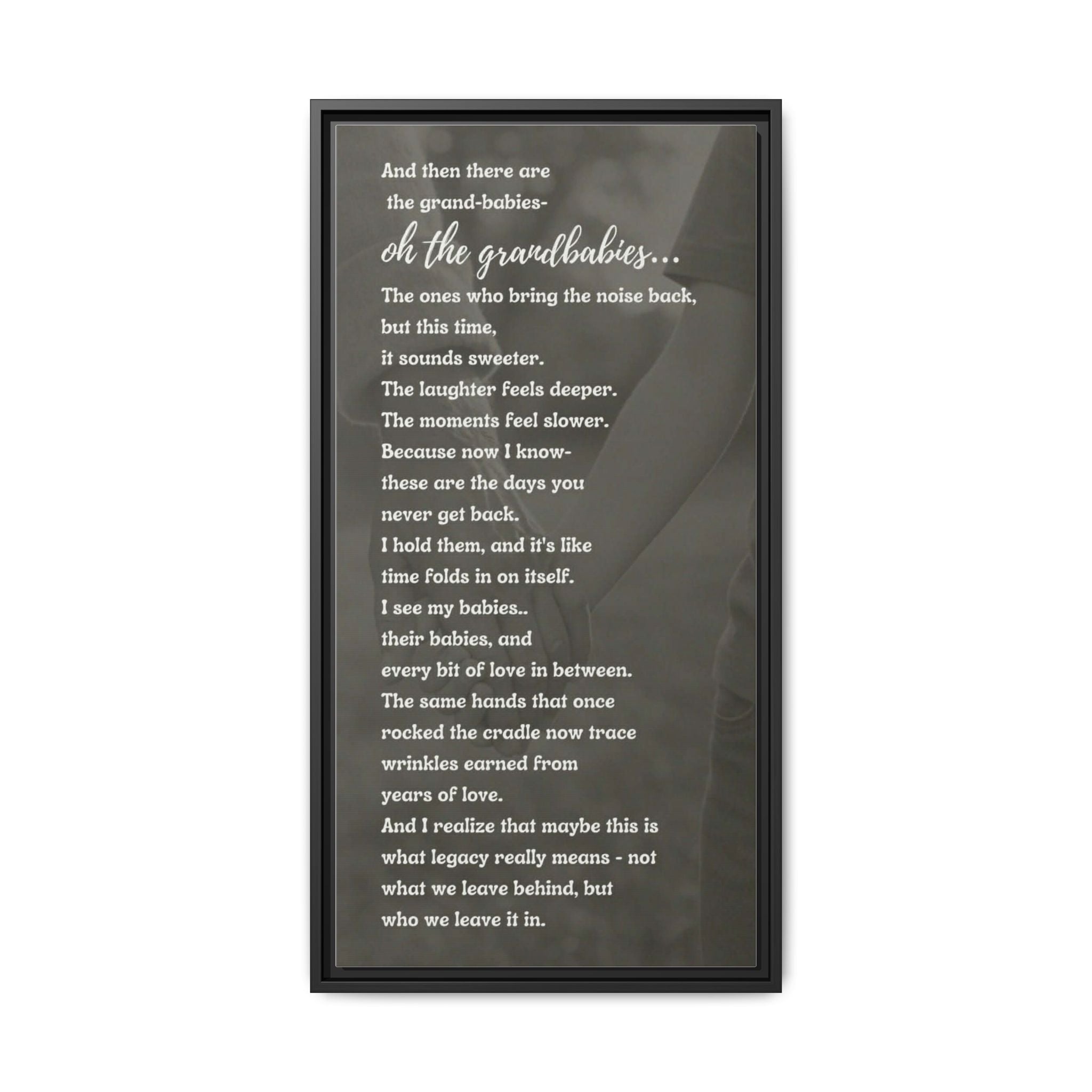 Oh, the Grandbabies — A Legacy Poem Canvas for Grandparents
